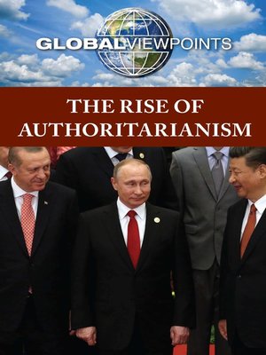 cover image of The Rise of Authoritarianism